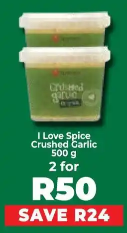 Food Lover's Market I Love Spice Crushed Garlic 500 g offer