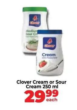 Food Lover's Market Clover Cream or Sour Cream 250 ml offer