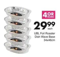 Save Hyper UBL Foil Roaster Dish Wave Base offer