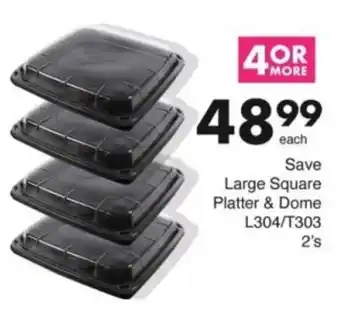 Save Hyper Save Large Square Platter & Dome offer