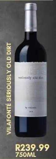 Prestons Vilafonté seriously old dirt offer