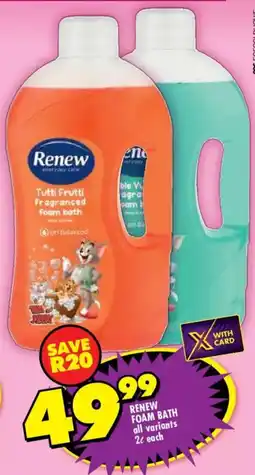 Shoprite Renew foam bath offer