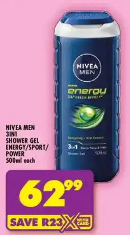 Shoprite Nivea men 3in1 shower gel energy/ sport/ power offer