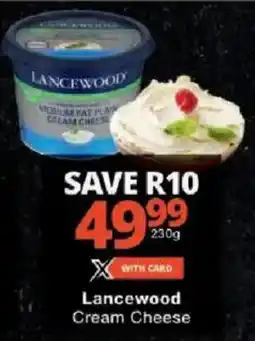 Checkers Lancewood Cream Cheese offer