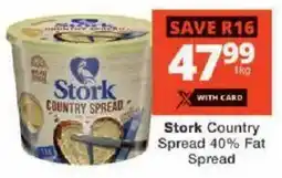 Checkers Stork Country Spread 40% Fat Spread offer