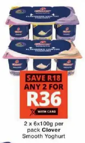 Checkers Clover Smooth Yoghurt offer