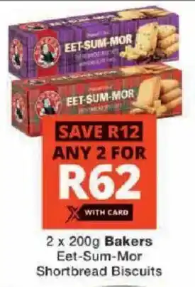 Checkers Bakers Eet-Sum-Mor Shortbread Biscuits offer