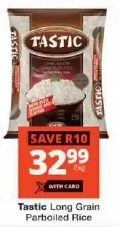 Checkers Tastic Long Grain Parboiled Rice offer