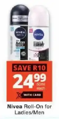 Checkers Nivea Roll-On for Ladies/ Men offer