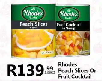 Take 'n Pay Rhodes Peach Slices Or Fruit Cocktail offer