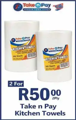Take 'n Pay Take n Pay Kitchen Towels offer
