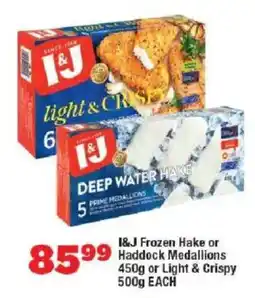 OK Foods I&J Frozen Hake or Haddock Medallions or Light & Crispy offer