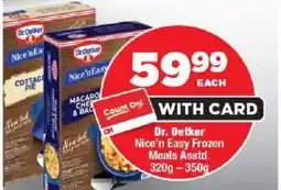 OK Foods Dr. Oetker Nice'n Easy Frozen Meals offer