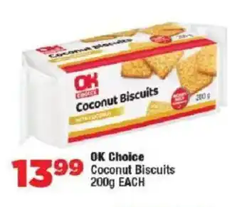 OK Foods OK Choice Coconut Biscuits offer