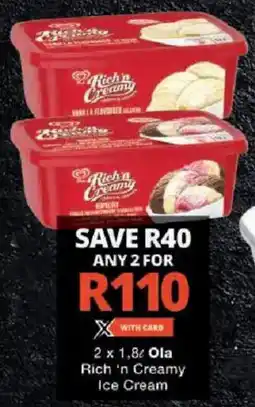 Checkers Ola Rich 'n Creamy Ice Cream offer