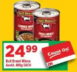 OK Grocer Bull Brand Mince offer