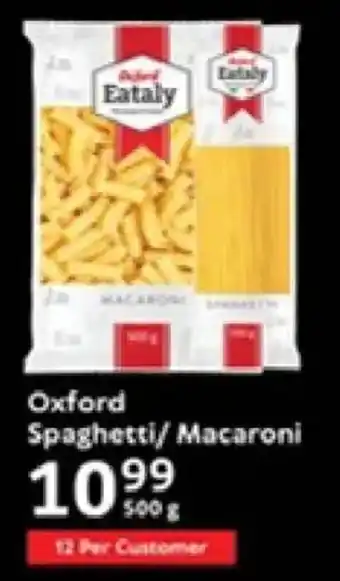 Oxford Freshmarket Oxford Spaghetti/ Macaroni offer