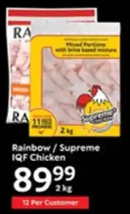Oxford Freshmarket Rainbow/ Supreme IQF Chicken offer