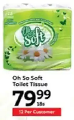 Oxford Freshmarket Oh So Soft Toilet Tissue offer