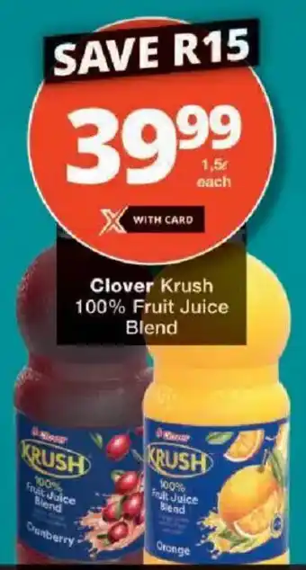 Checkers Clover Krush 100% Fruit Juice Blend offer