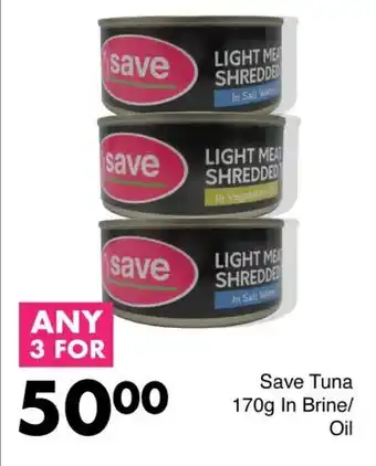Save Save Tuna In Brine/ Oil offer