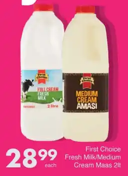 Save First Choice Fresh Milk/ Medium Cream Maas offer