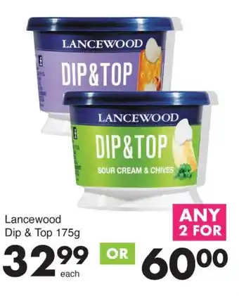 Save Lancewood Dip & Top offer