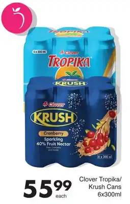 Save Clover Tropika/ Krush Cans offer