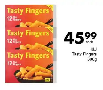 Save I&J Tasty Fingers offer