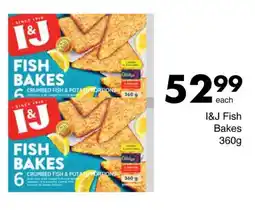 Save I&J Fish Bakes offer