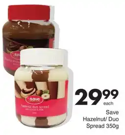 Save Save Hazelnut/ Duo Spread offer
