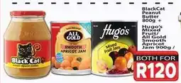 Supa Store BlackCat Peanut Butter 800g + Hugo’s Mixed Fruit/All Gold Smooth Apricot Jam 900g offer
