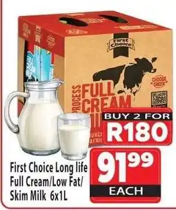 Supa Store First Choice Long life Full Cream/Low Fat/Skim Milk 6x1L offer