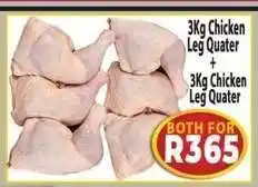 Supa Store 3Kg Chicken Leg Quarter + 3Kg Chicken Leg Quarter offer