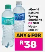 Game aQuelle Natural Spring Sparkling Or Still Water-For Any 6 x 500ml offer