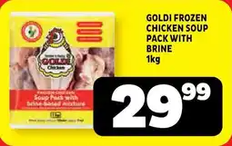 Usave Goldi frozen chicken soup pack with brine offer