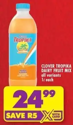 Shoprite Clover tropika dairy fruit mix offer