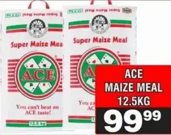 Advance Cash n Carry Ace maize meal offer