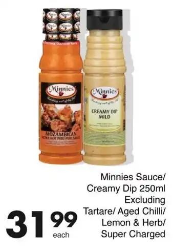 Save Minnies Sauce/ Creamy Dip offer