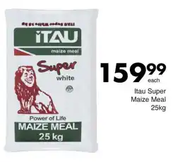 Save Itau Super Maize Meal offer