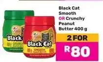 Game Black Cat Smooth OR Crunchy Peanut Butter 400 g offer