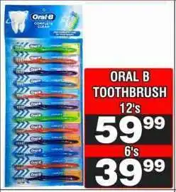 Advance Cash n Carry ORAL B TOOTHBRUSH 12's offer