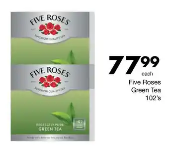 Save Five Roses Green Tea offer
