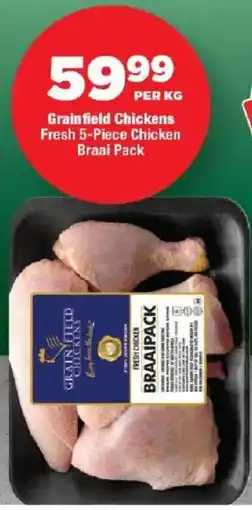 OK Foods Grainfield Chickens Fresh Chicken Braai Pack offer
