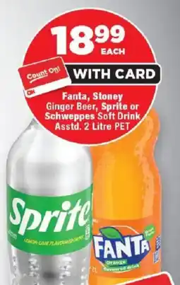 OK Foods Fanta, Stoney Ginger Beer, Sprite or Schweppes Soft Drink offer