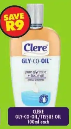 Shoprite Clere gly-co-oil/ tissue oil offer