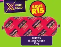 Shoprite Renown french polony offer