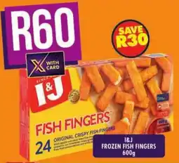 Shoprite I&J frozen fish fingers offer