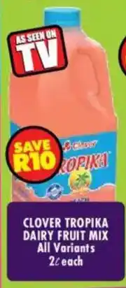 Shoprite Clover tropika dairy fruit mix offer