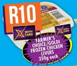 Shoprite Farmer's choice/ goldi frozen chicken livers offer